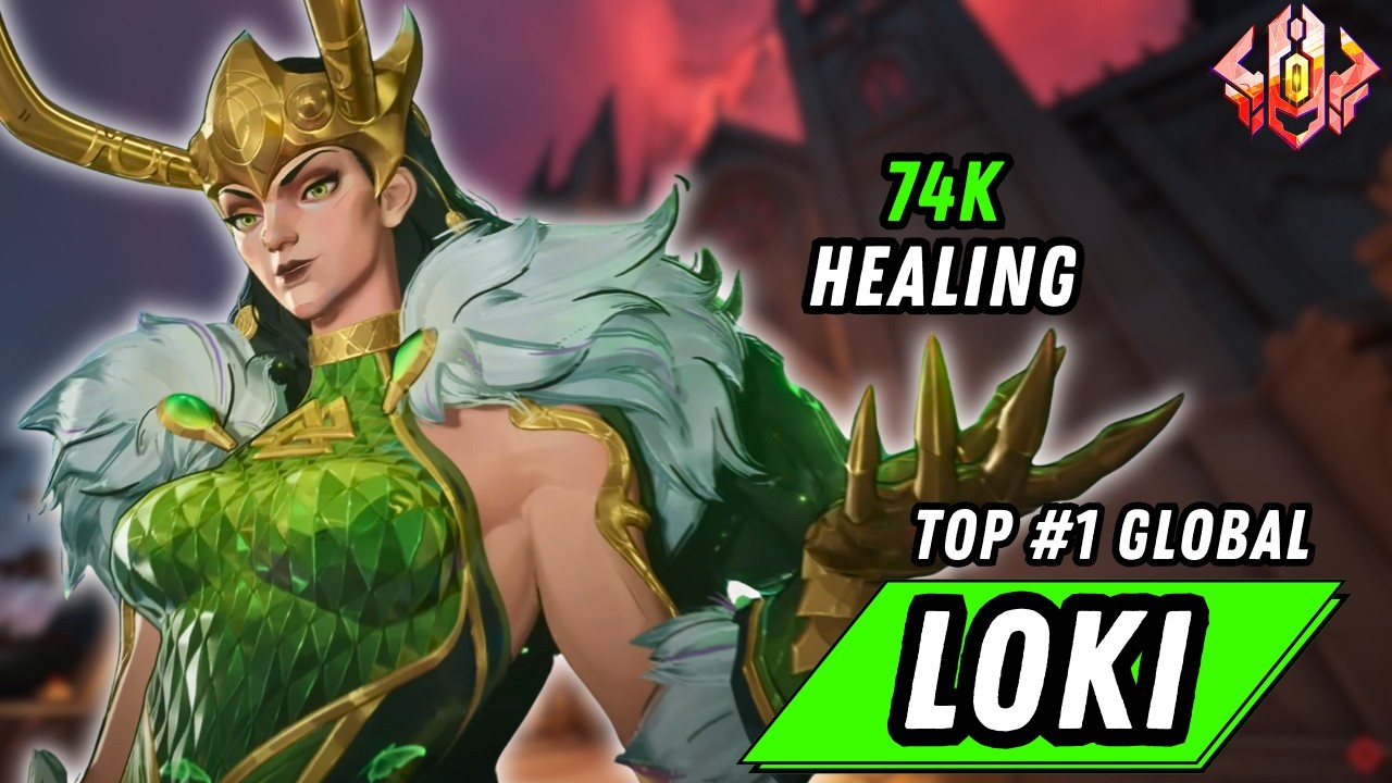 O.A.A LOKI CARRIES: 74K Heals by FHDc - Marvel Rivals S6.5