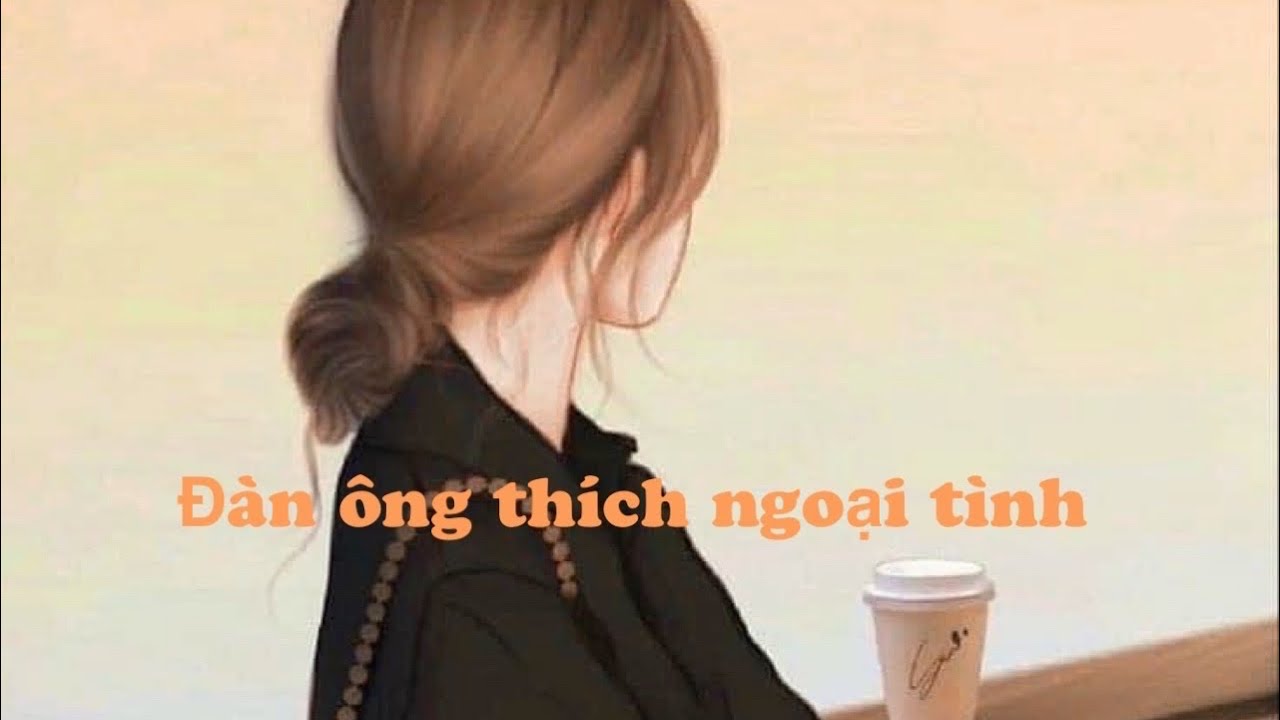 [Truyện Audio] ĐÀN ÔNG THÍCH NGOẠI TÌNH | EM MÂY REVIEW 