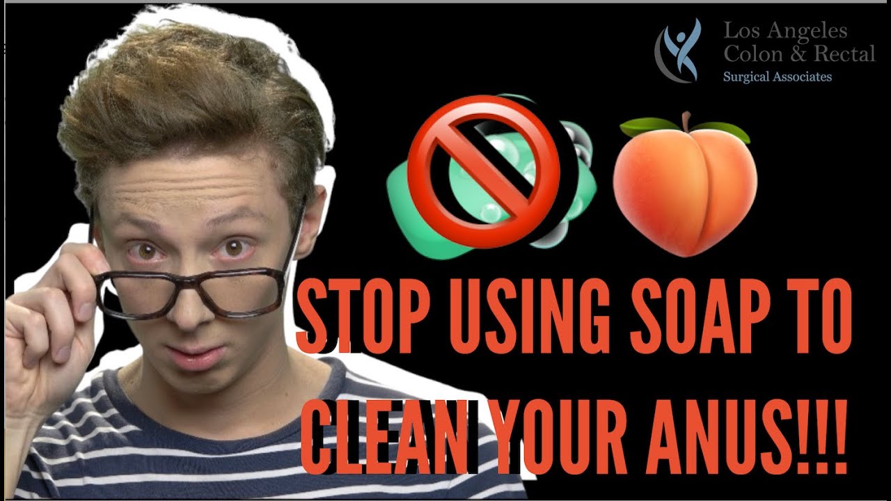 How to Clean Your Butt: Safely wash your anus WITHOUT soap!