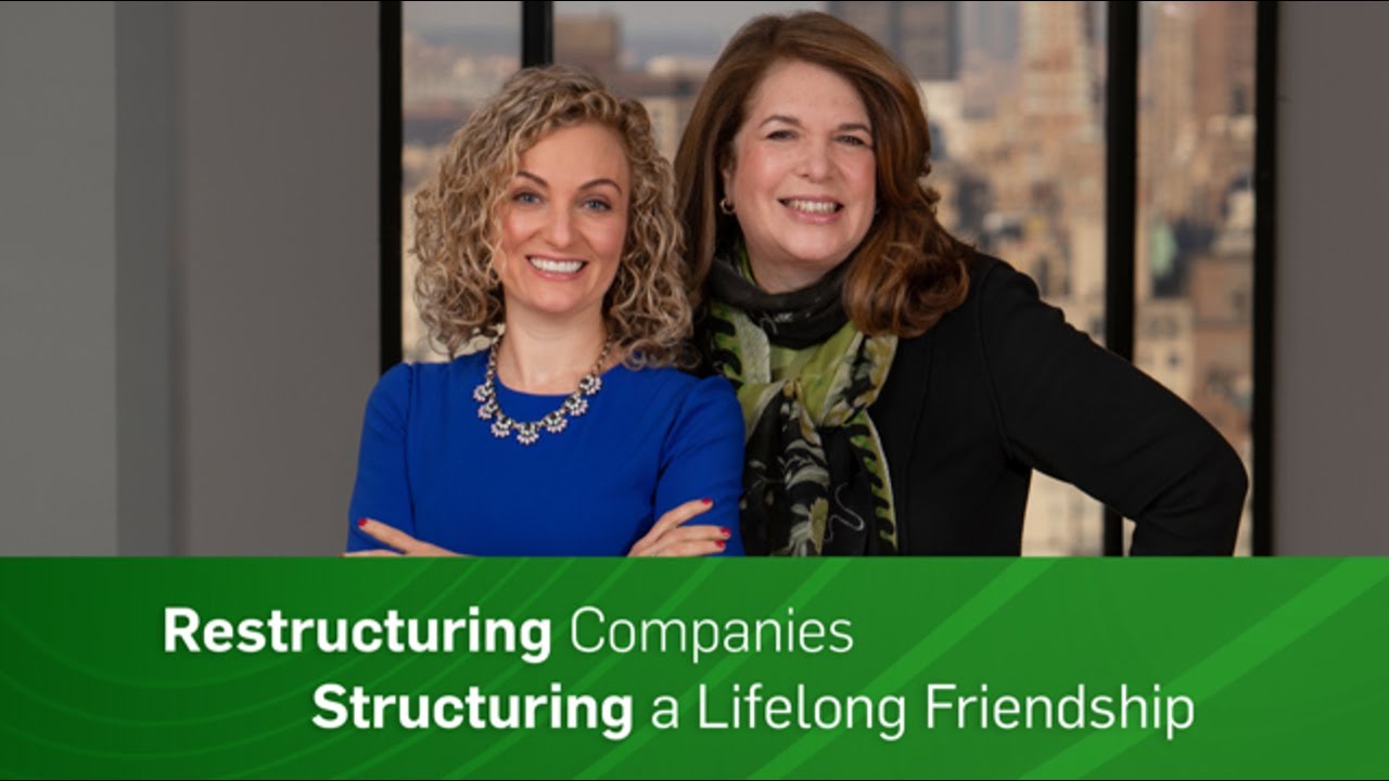 Restructuring Companies, Structuring a Lifelong Friendship