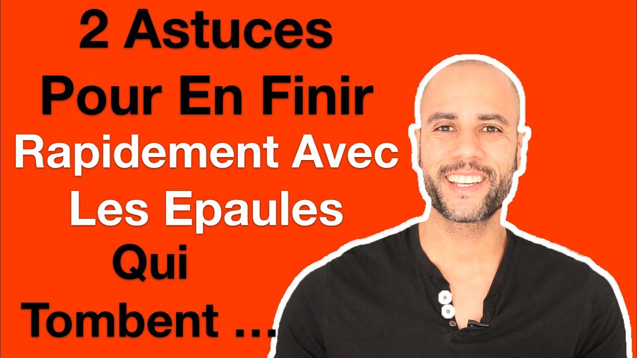 comment redresser des epaules qui tombent en avant ?