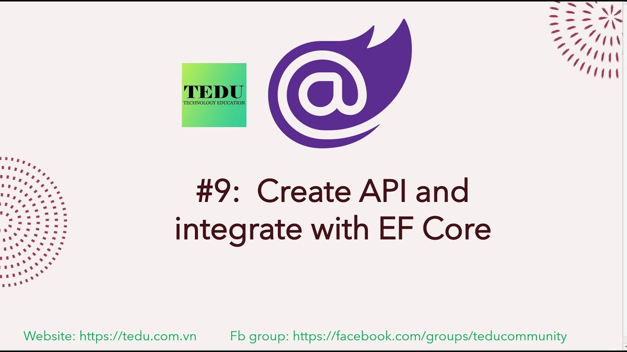 Lập trình Blazor căn bản - Bài 9: Tạo WebAPI và tích hợp EF Core