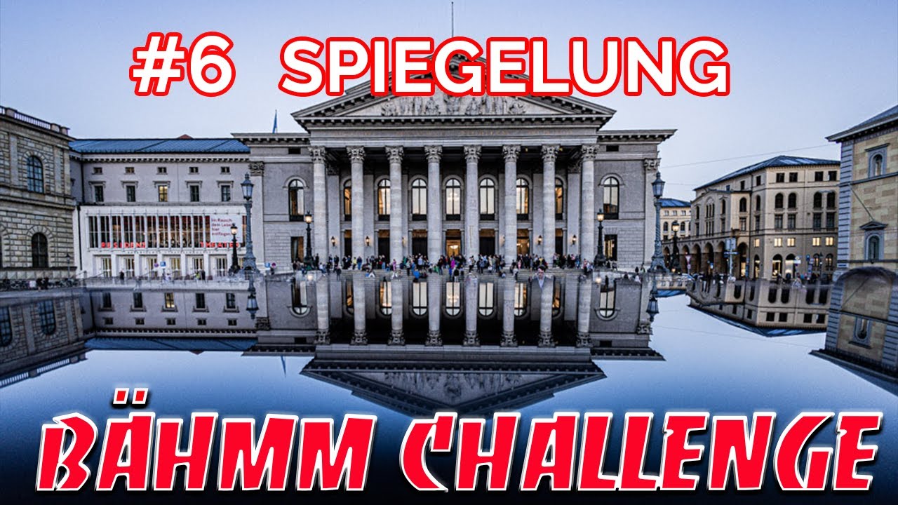 Spiegelungen fotografieren! Lasse Dich von über 100 Fotografien inspirieren! #06 BÄHMM CHALLENGE