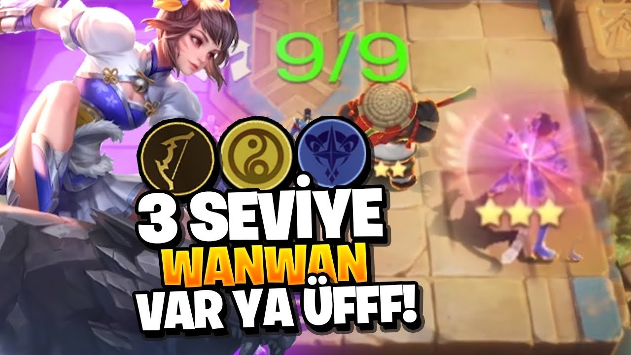 3 SEVİYE WANWAN VAR YA ÜFFF! - Magic Chess