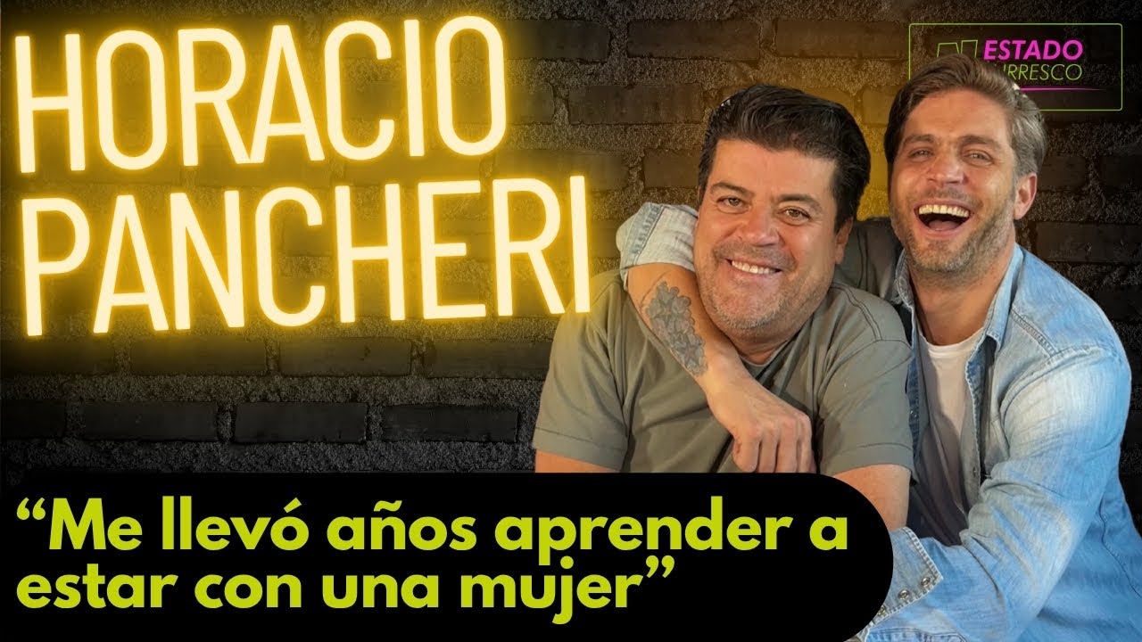 HORACIO PANCHERI: sus FALLIDOS ROMANCES con FAMOSAS y el CAMINO AL VERDADERO AMOR | BURRO VAN RANKIN