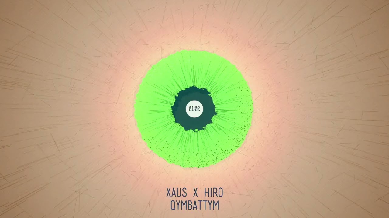 XAUS & HIRO - ҚЫМБАТТЫМ (AUDIO)