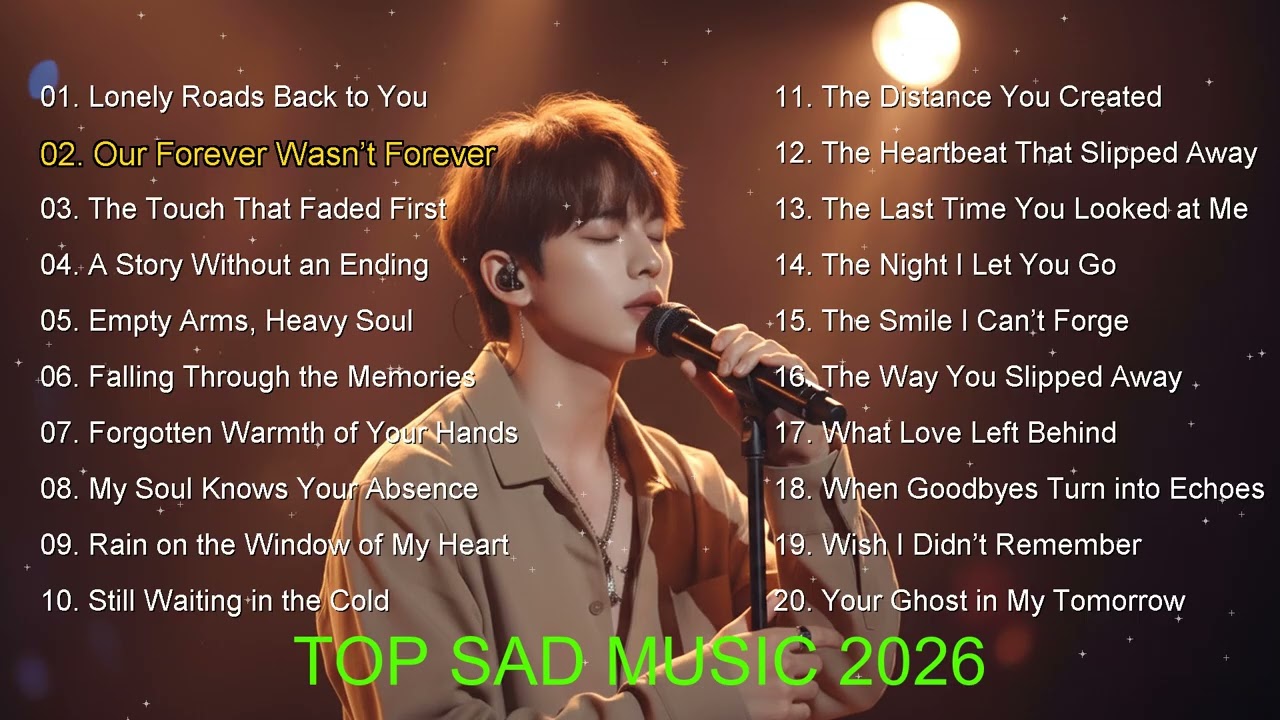 Beautiful Love Songs 2026 💔 Relaxing Broken Heart Love Songs | New English Sad Songs Playlist