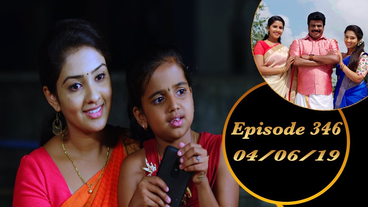 Kalyana Veedu | Tamil Serial | Episode 346 | 04/06/19 |Sun Tv |Thiru Tv