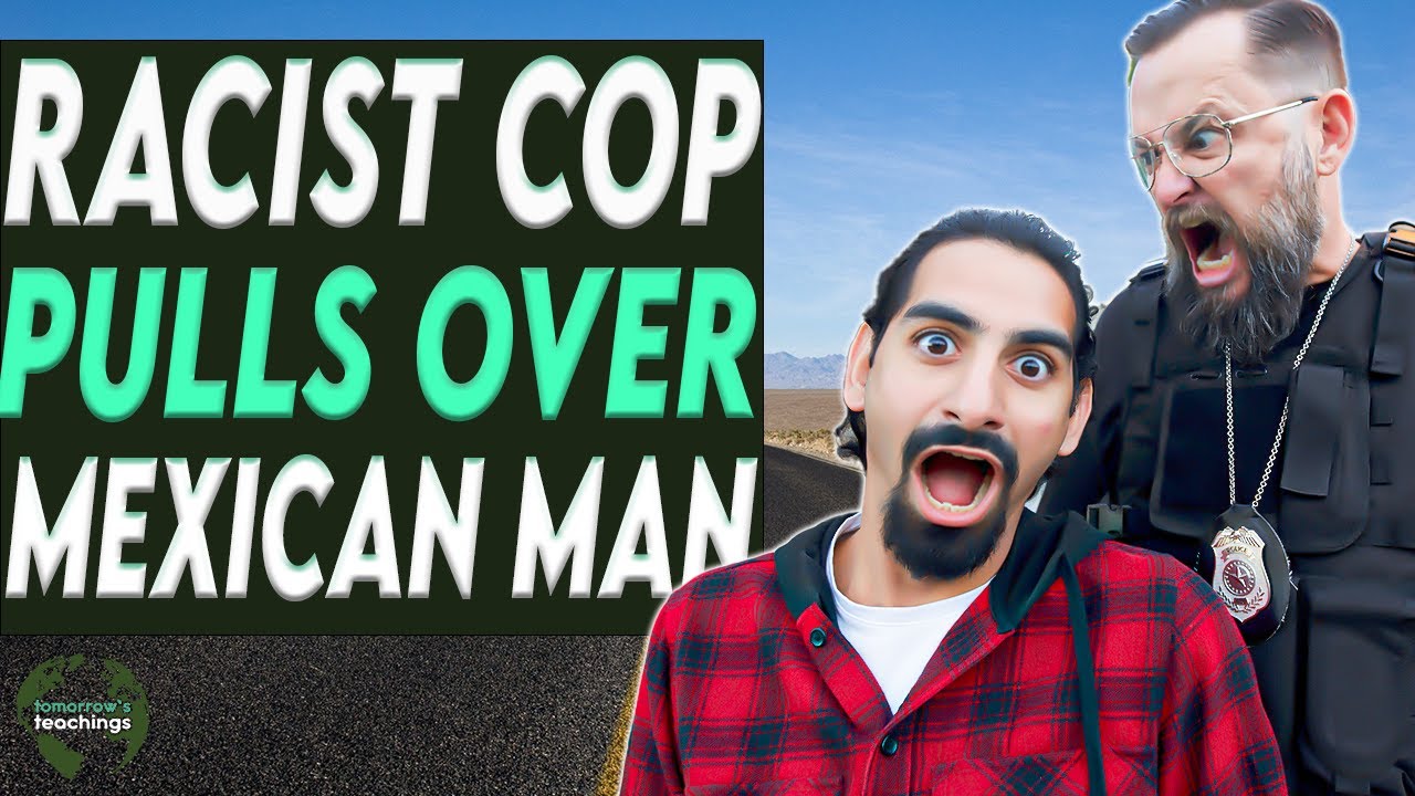 Racist Cop Pulls Over Innocent Mexican MAN, You Won't Believe What Happens Next!