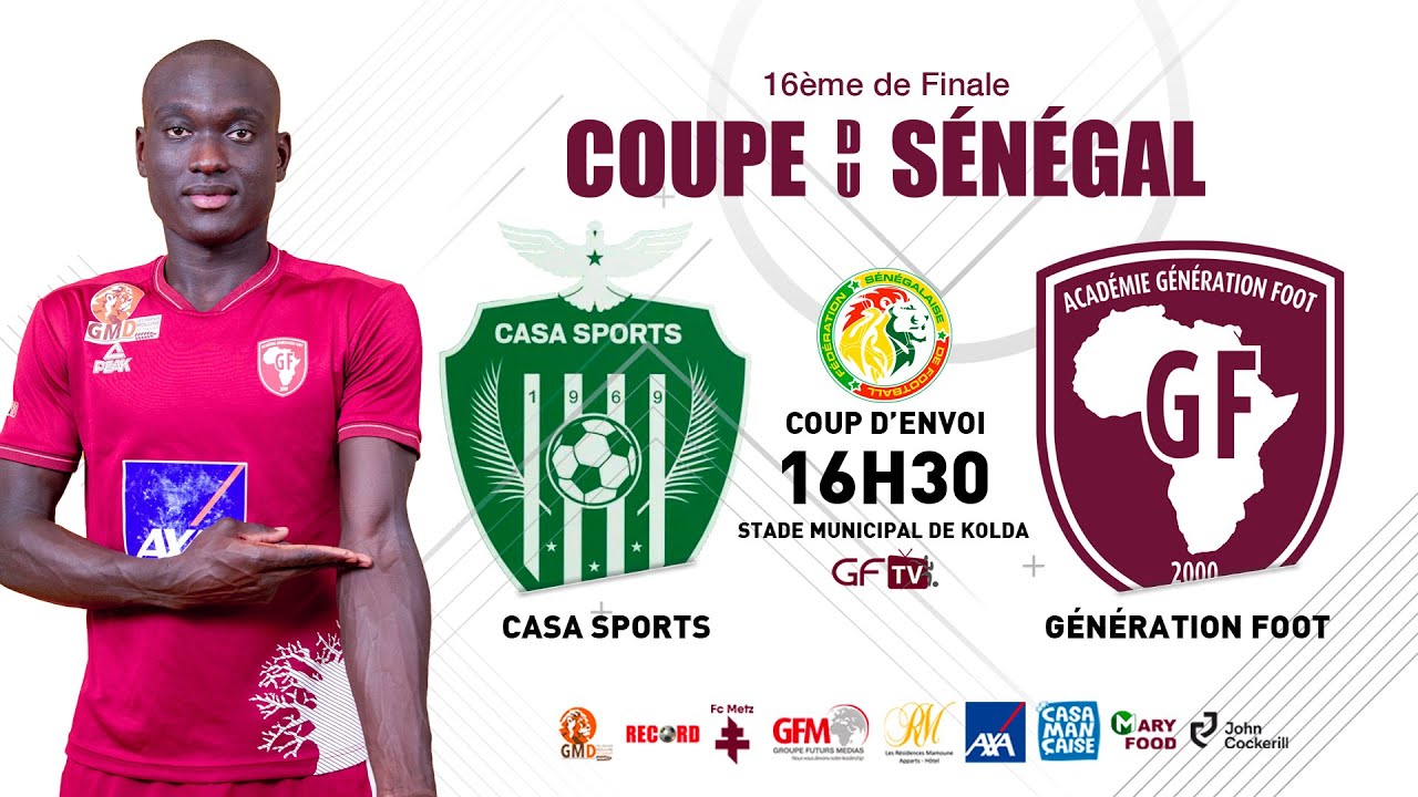 Suivez le match CASA SPORTS vs GÉNÉRATION FOOT 16ème de finale Coupe du Sénégal