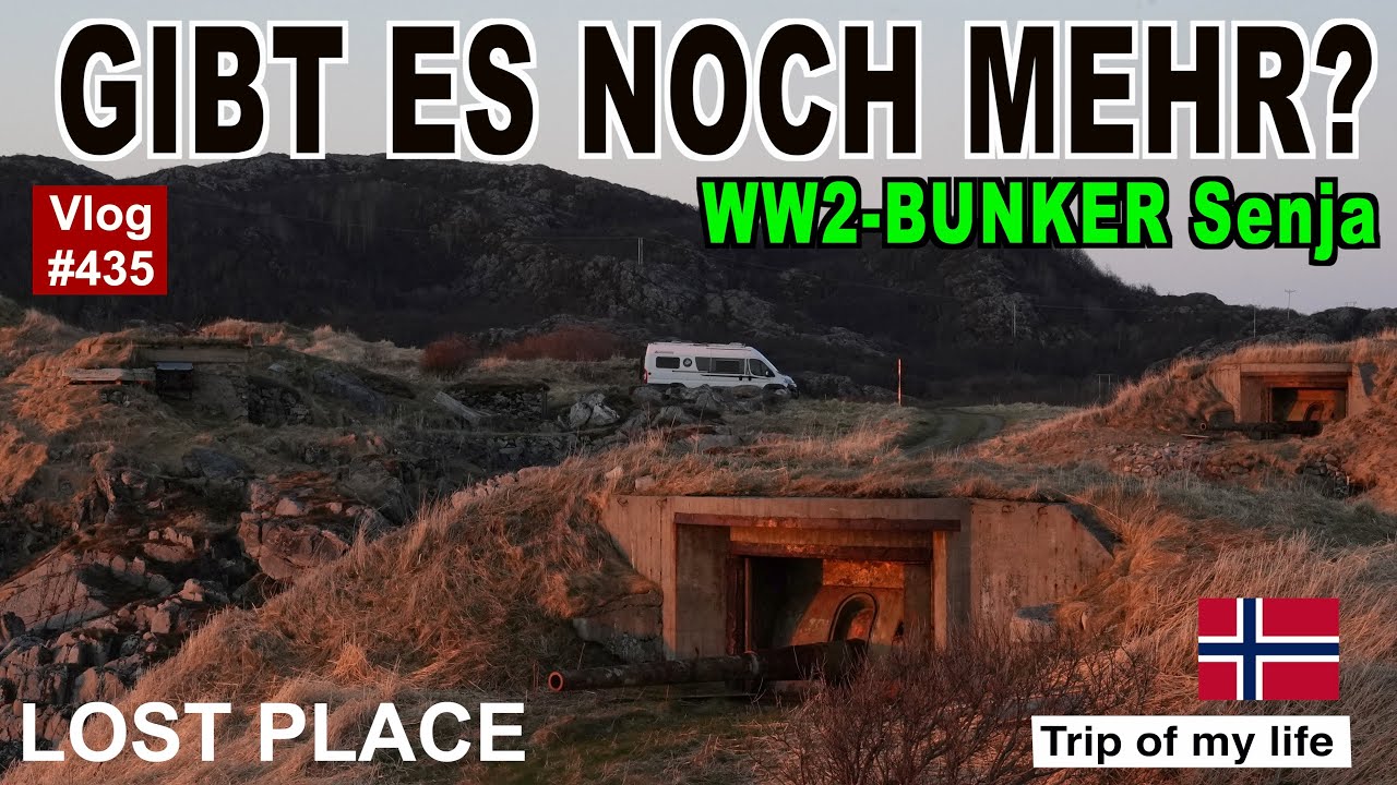 #435 Roadtrip Norwegen, Senja - GIBTS NOCH MEHR? Skrolsvik Fort LOST PLACE | 24 h Tageslicht | Fahrt