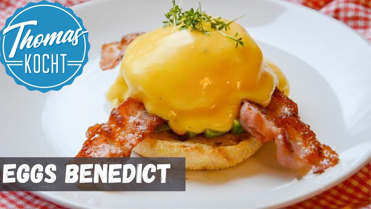 Eggs Benedict, das perfekte Frühstück mit pochiertem Ei!