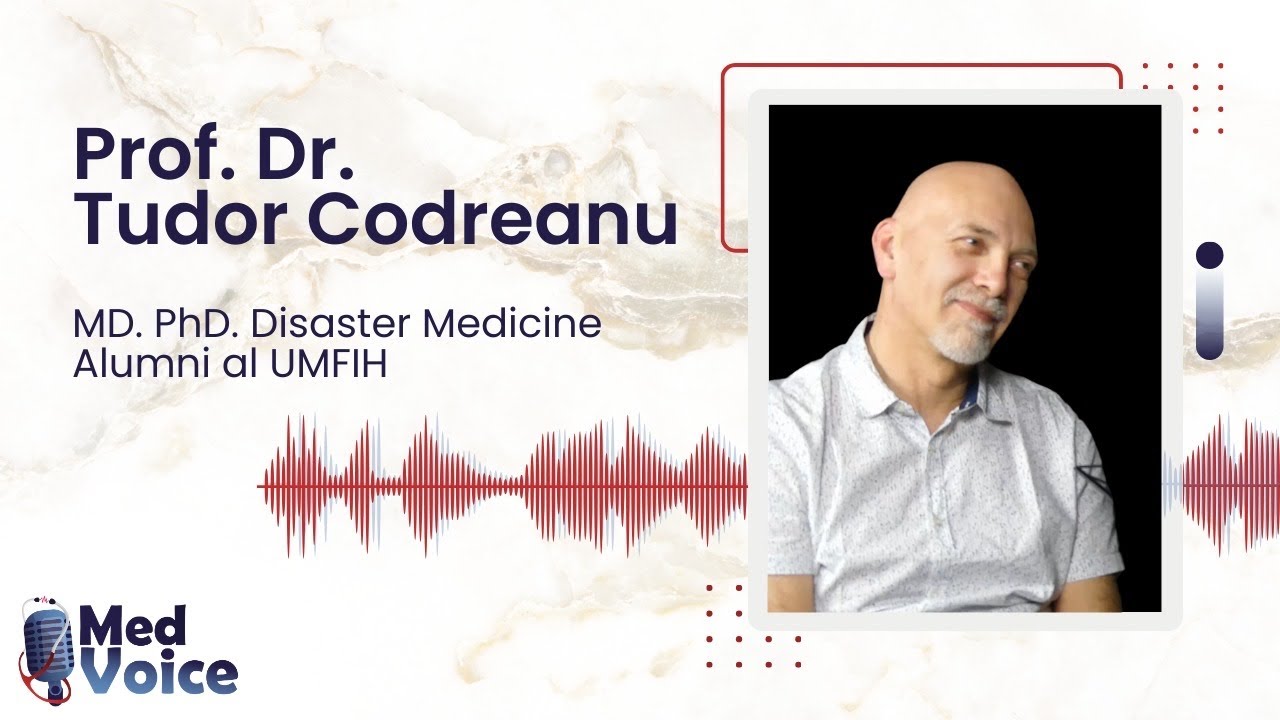 MedVoice - Episodul 6 - Prof. Dr. Tudor Codreanu #PODCAST