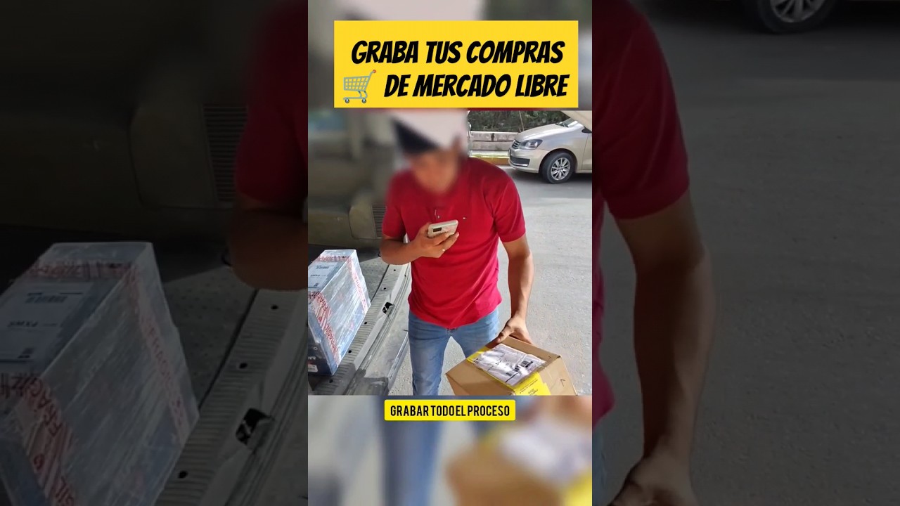 Graba tus compras de #MercadoLibre | Estafas