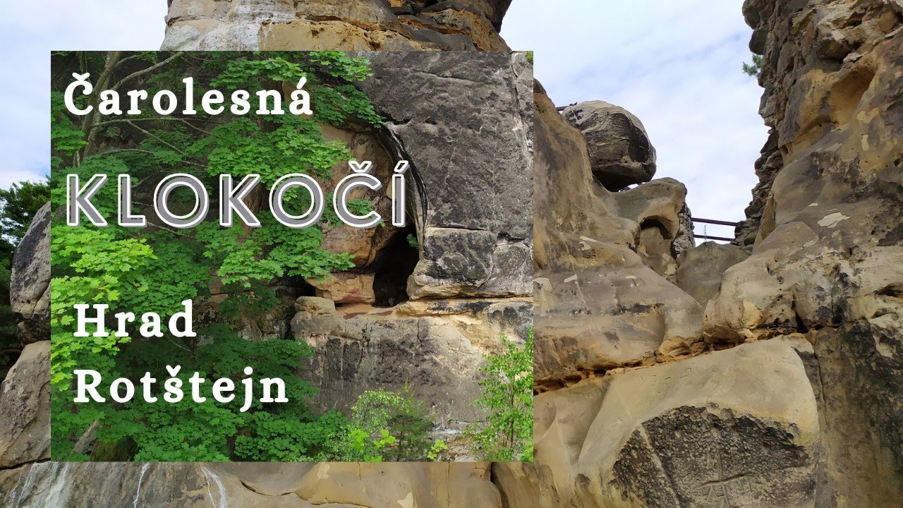 Klokočskými lesy , na hrad Rotštejn a k jeskyni Postojna
