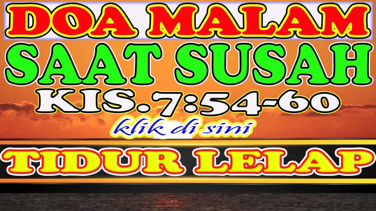 💚🔴💝Renungan Malam, Renungan Malam Kristen Sebelum Tidur, Firman Tuhan Sebelum Tidur