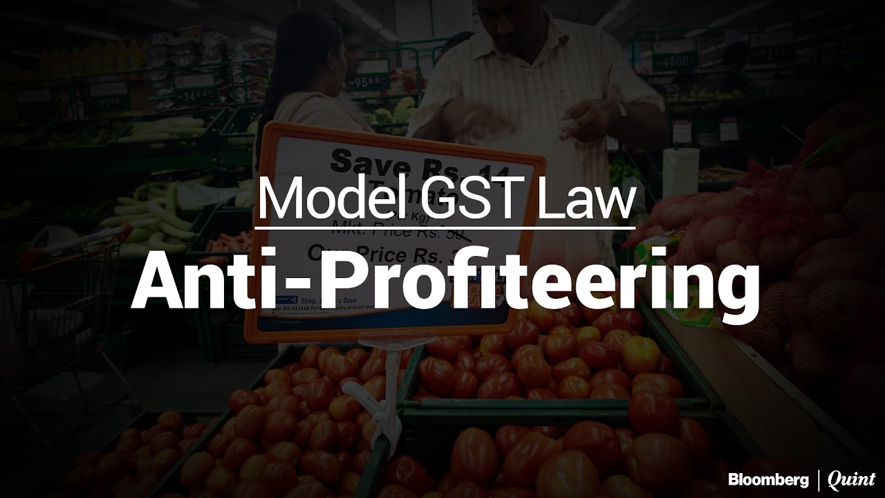 Model GST Law: Anti Profiteering