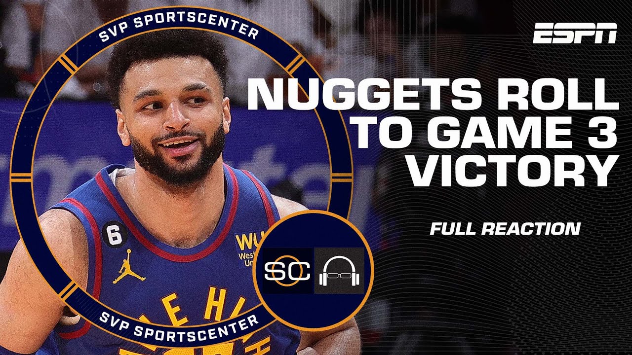 🚨 NBA Finals Game 3 Reaction 🚨 Jokic & Murray make history as Nuggets take 2-1 lead | SC with SVP