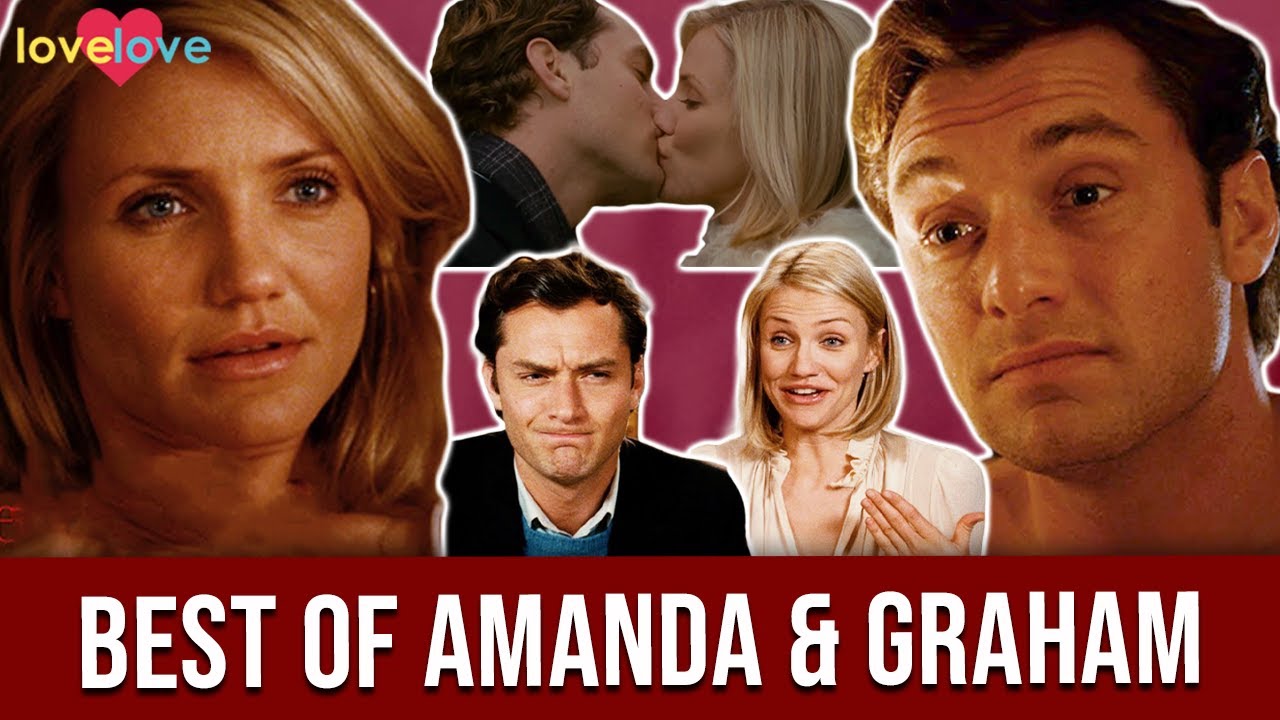 The Holiday | Best Of Amanda & Graham | Love Love