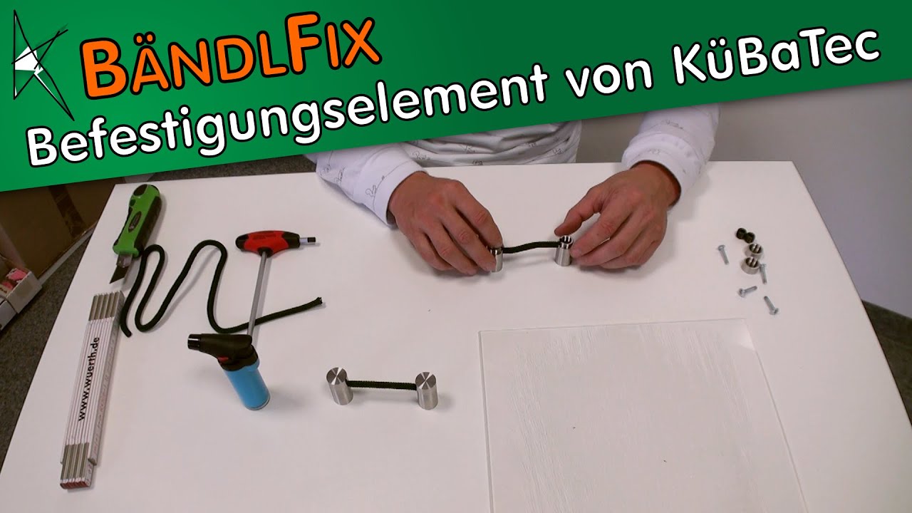 M&ouml;belgriffe aus Schnur bzw. Seil anfertigen mit dem B&auml;ndlFix-Befestigungssystem von K&uuml;BaTec