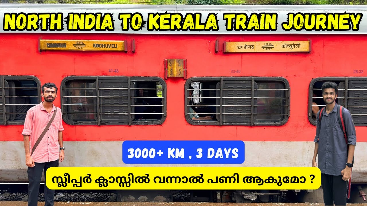 Chandigarh to Thiruvananthapuram - Sampark Kranti Express Sleeper Class Journey 🚂 Part - 1