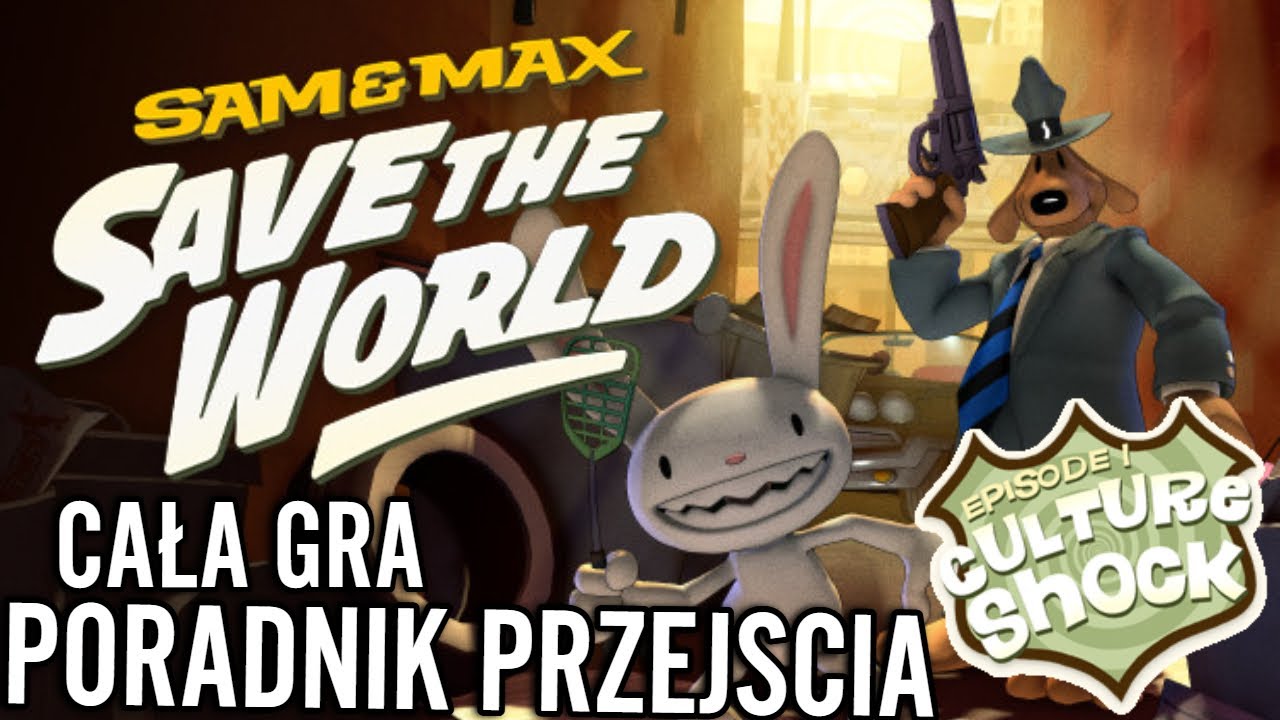 Sam&Max 101 Culture Shock | Poradnik Przejścia |