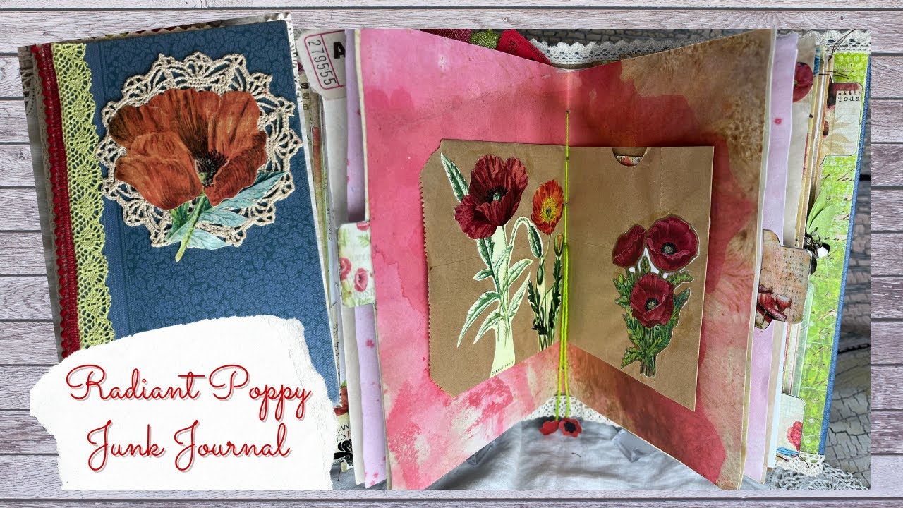 Radiant Poppy Junk Journal