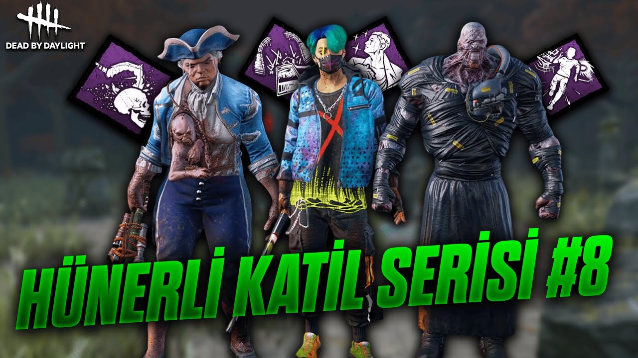 ÜST DÜZEY OYUN GÖRÜŞÜ - HÜNERLİ KATİL SERİSİ #8 | Dead by Daylight Türkçe