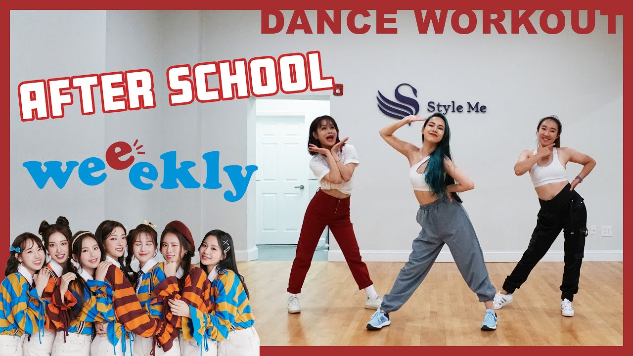 Weeekly(위클리) _ After School | K-Pop Dance Workout (Beg Level) Cardio Routine홈트레이닝 No Equipment