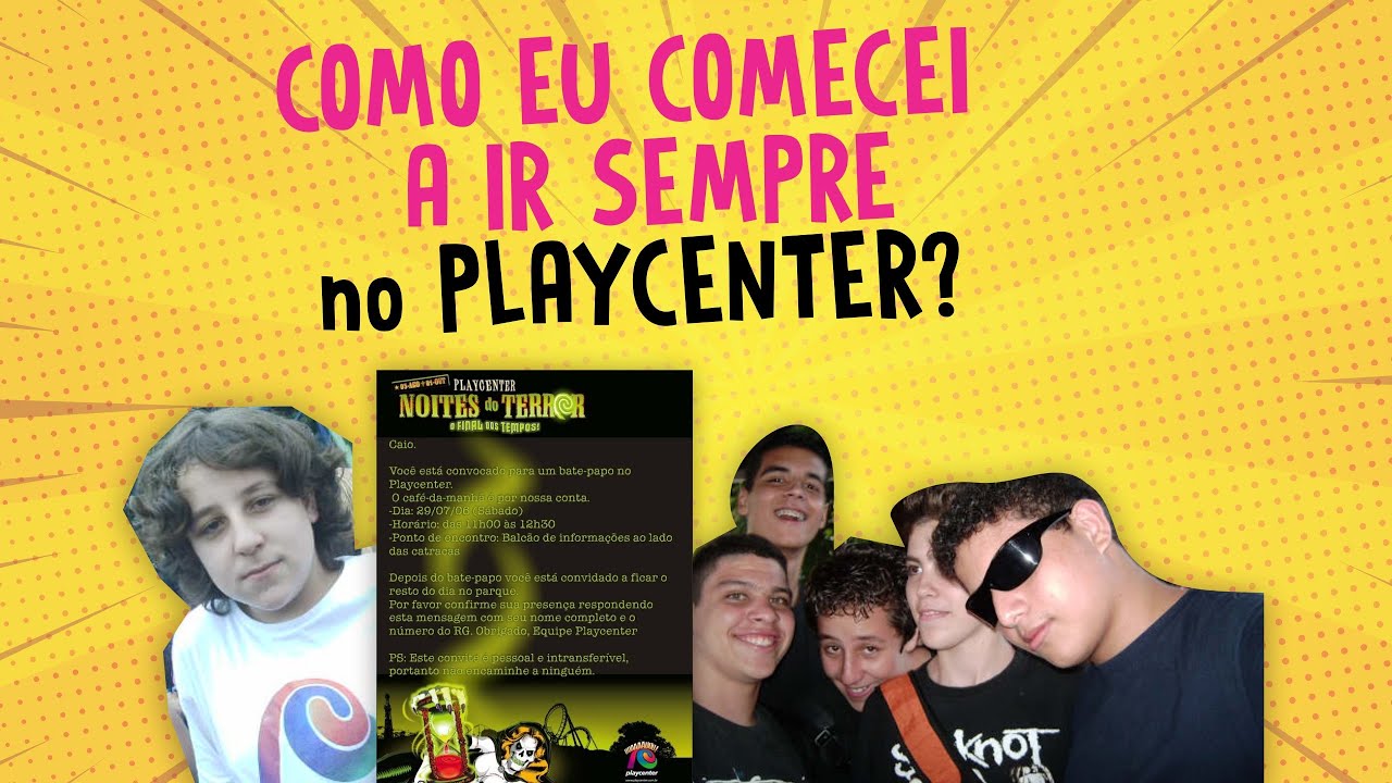 Como eu comecei a IR SEMPRE no PLAYCENTER?