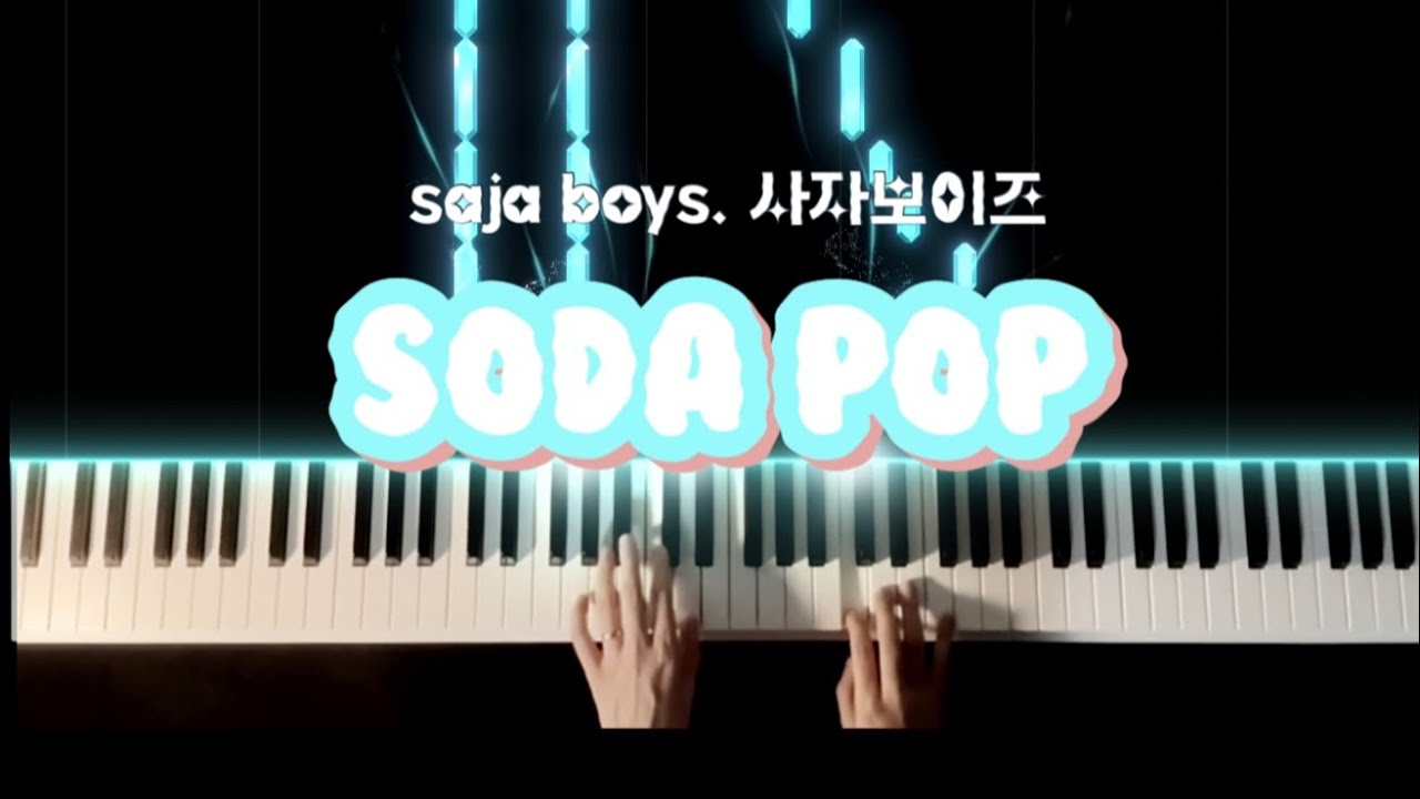 사자보이즈 (Saja boys) - Soda Pop piano cover l Kpop demon hunters ost l