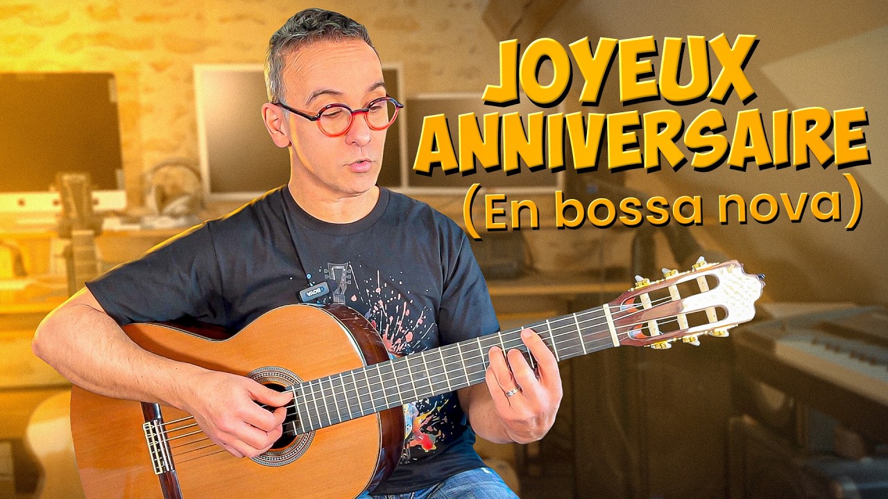 Apprends la Bossa sur Joyeux Anniversaire !