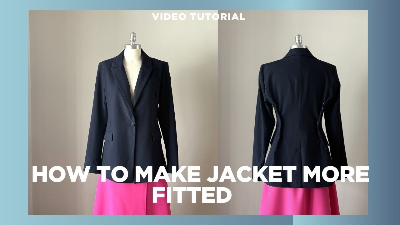 How to make jacket more fitted