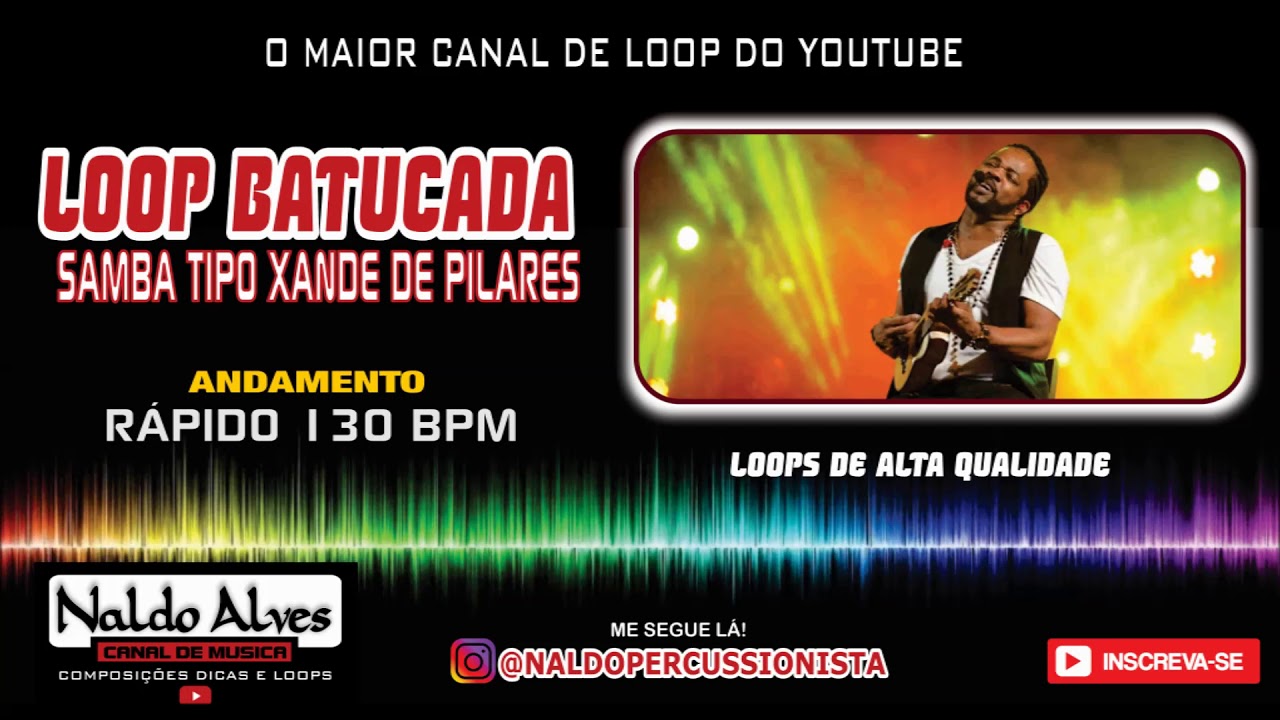 LOOP BATUCADA SAMBA (R&Aacute;PIDO 130 BPM) TIPO XANDE DE PILARES