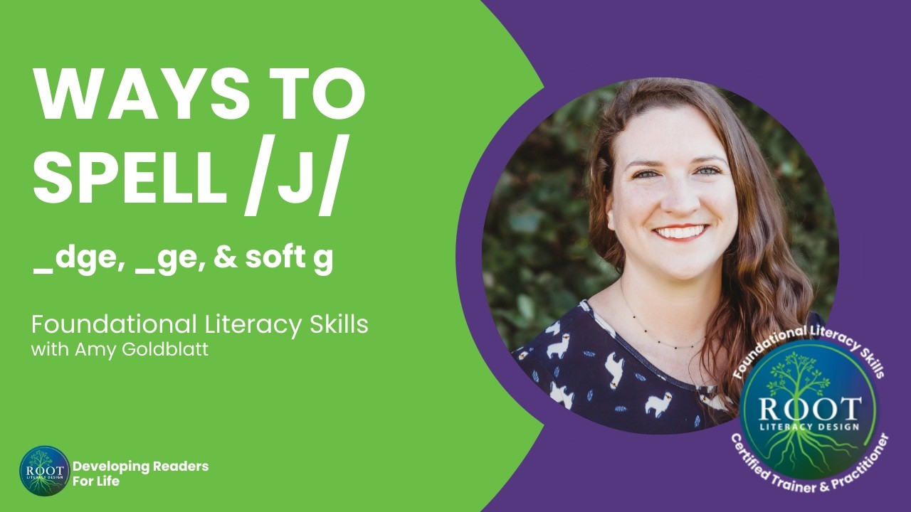 How to Spell /j/: Using _dge, _ge, and Soft G | Science of Reading Spelling Strategies