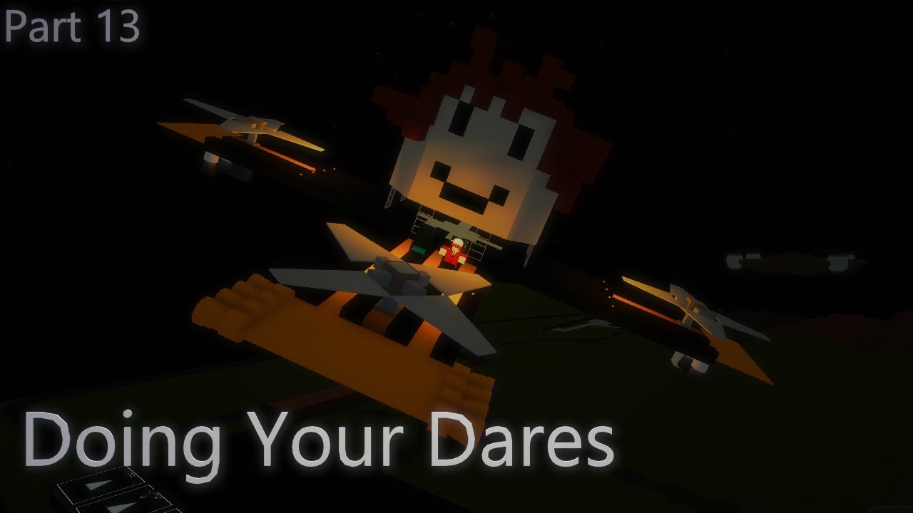 Doing Your Dares [Part 13] [Plane Crazy]