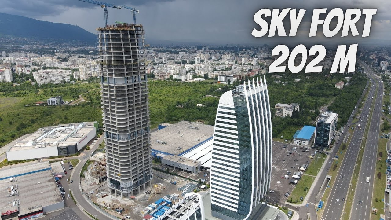 Sky Fort Bulgaria - The Tallest Building in Sofia Bulgaria and the Balkans -202 Meters !