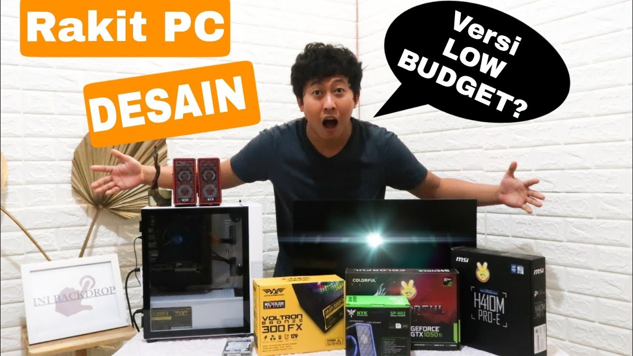 Rakit PC Gaming Design low Budget