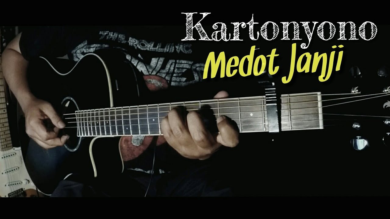 KARTONYONO MEDOT JANJI (Akustik Gitar Cover) | Fingerstyle