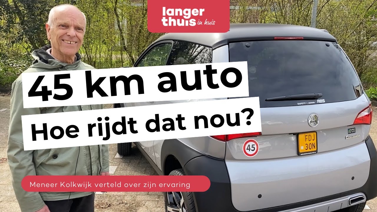 45 km auto rijden - ervaring Dhr Kolkwijk - Langer Thuis in Huis