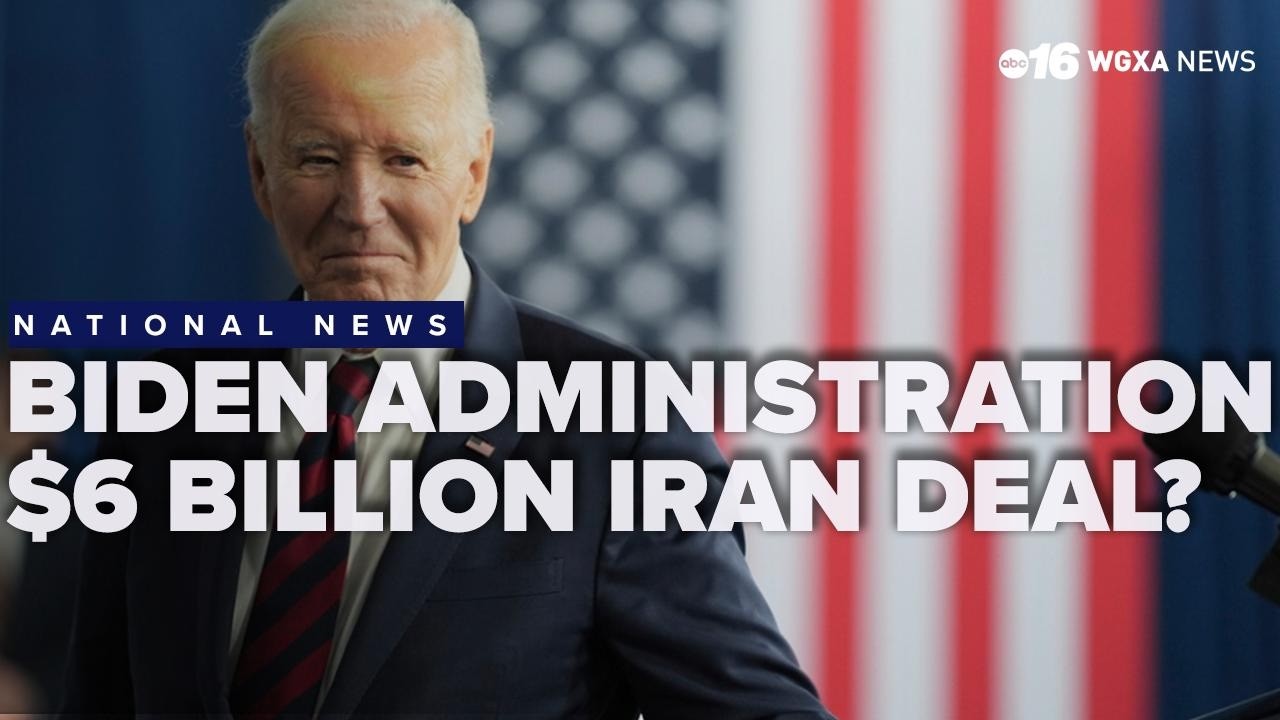 $6 billion to Iran? Report questions billions of dollars released under Biden admin