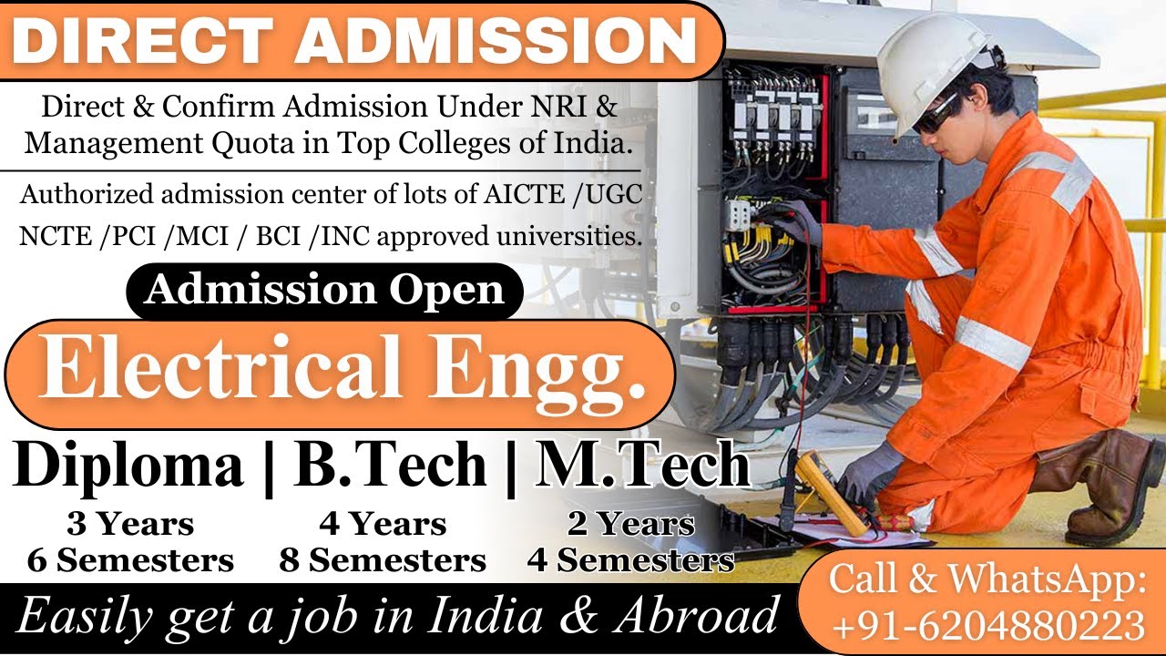 DIRECT ADMISSION IN ELECTRICAL ENGG. IN TOP COLLEGES OF INDIA | BEST EDUCATION CONSULTANCY IN TATA