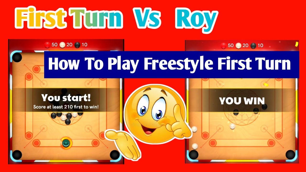 Carrom Pool First Turn Vs Roy💪🔥 How To Fight For First Turn Freestyle