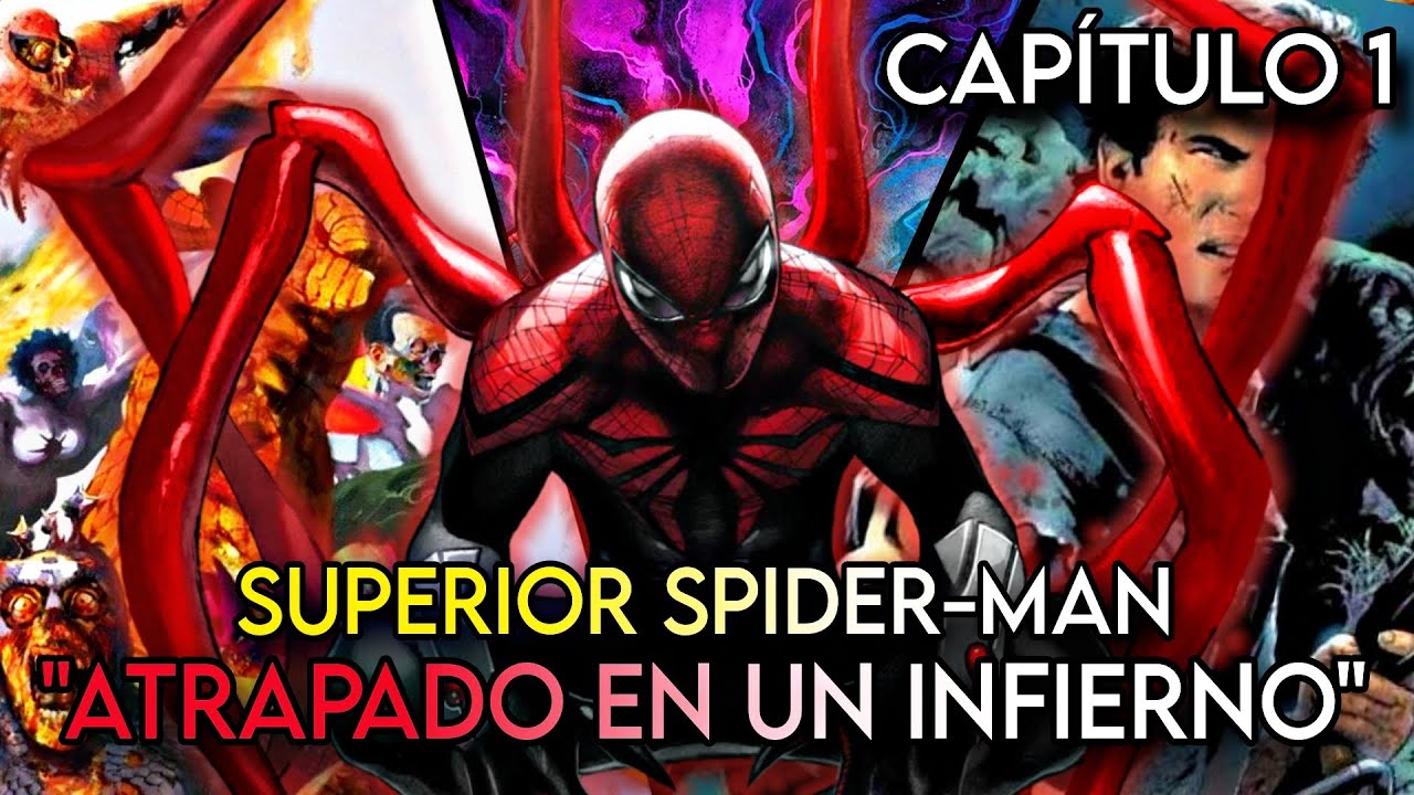 SUPERIOR SPIDER-MAN EN MARVEL ZOMBIES / CAPITULO 1