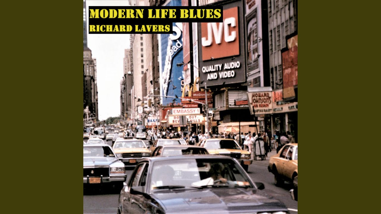 Modern Life Blues