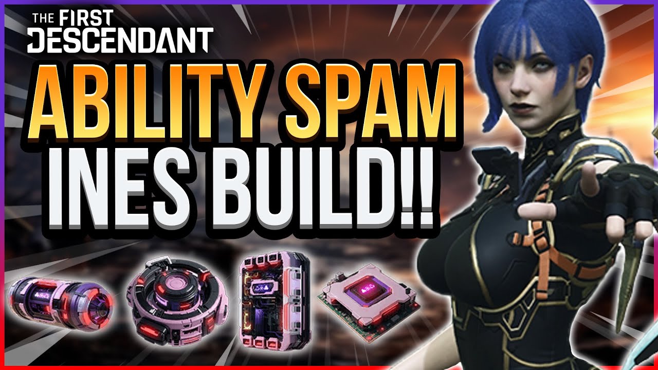 THIS IS PRETTY NUTS! Ines 4th Ability Spam Build!!! // The First Descendant Season 2
