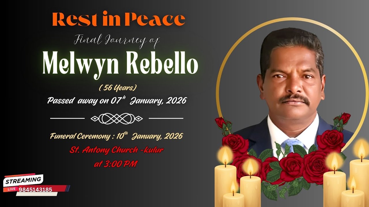🕊️ Funeral Ceremony of Melwyn Rebello  (56) |  St. Antony  Church- kulur🕯️