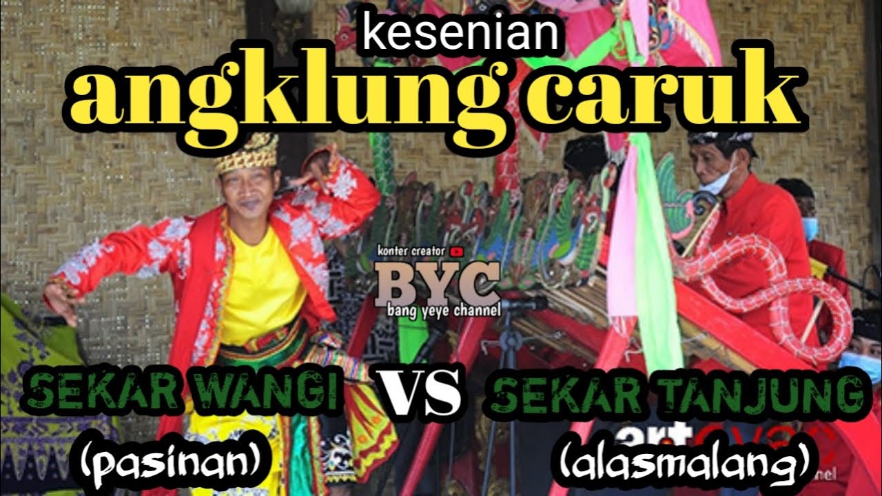 live angklung caruk SEKARWANGI (pasinan) vs SEKARTANJUNG (alasmalang)