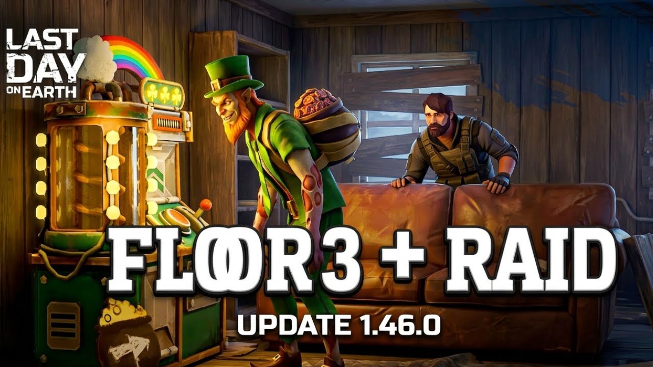 floor 3+RAID NO MIC |Last day on earth|