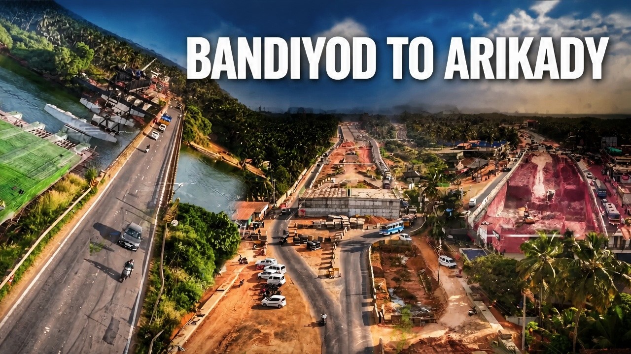 NH 66 Bandiyod to Arikady Unveiling the Latest Updates on Kerala National Highway Construction